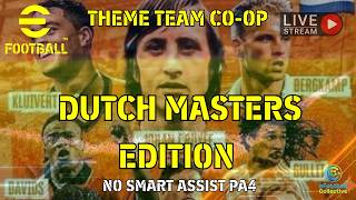 LIVE 🚨 eFootball Theme Team Dutch Masters - Netherlands Players Only 🍊