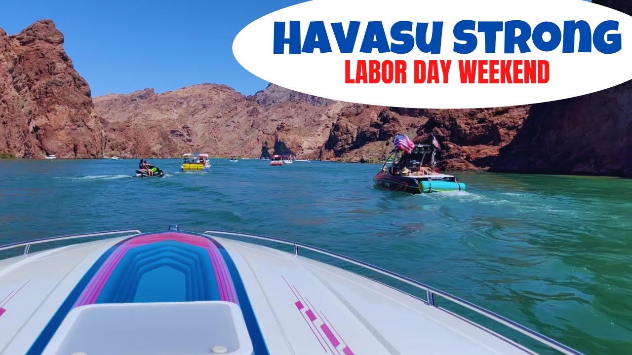 Lake Havasu Labor Day Weekend YouTube