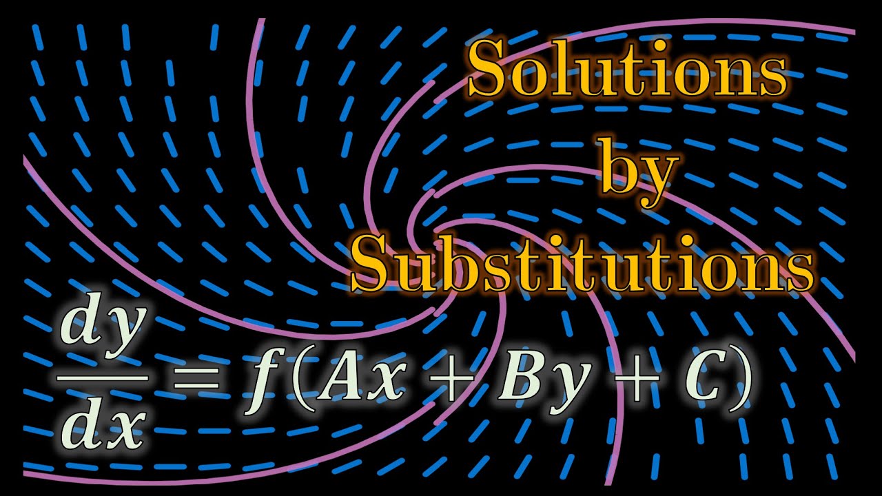 First Sub Solution Solutions by Substitutions | First Order, Ordinary Differential ...