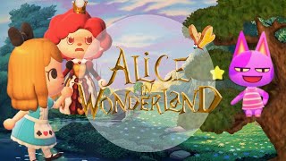 Alice in Wonderland 爱丽丝梦游仙境| Animal Crossing New Horizons 动物森友会