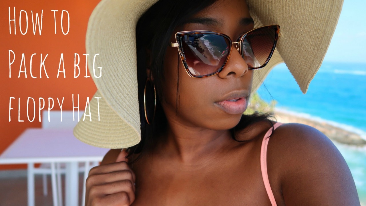 Ultimate How To Pack a Big Floppy Hat