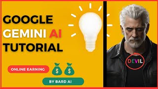 Earn Money with Google Bard (Gemini): Complete Tutorial | AI Insights