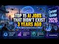 Top 15 AI Jobs That Didn't Exist 3 Years Ago (2026) | Future Careers & Salaries Explained
