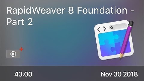 SCOM0791 - RapidWeaver 8 Foundation - Part 2 - Preview
