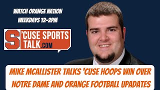 247's Mike McAllister On Syracuse men's basketball win over Notre Dame, Football Portal Updates