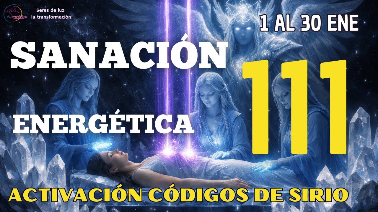 PORTAL 111 2026 🧙‍♂️METATRÓN SANCIÓN ENERGÉTICA 🌀CRUZA EL UMBRAL ✨1 al 30 ENERO ✨Médicos del cielo