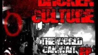 Watch Broken Culture No Justice No Peace video