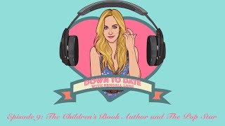 The Children&#39;s Book Author and The Pop Star | Down to Date with Kendall Long