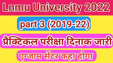 lnmu part 3 practical exam date 2022 | lnmu part 3 practical exam date 2019-22 |  part 3 practical