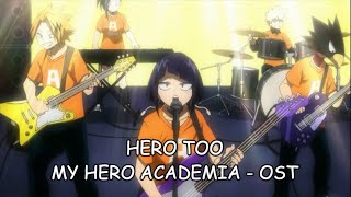 Hero Too - 1-A Band [My Hero Academia Season 4 Ost] [Karaoke] [Instrumental] With Lyric