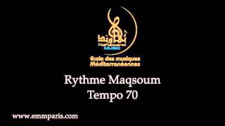 Rythme maqsoum  - إيقاع مقسوم - tempo 70