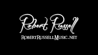 Website Launch ~ robertrussellmusic.net