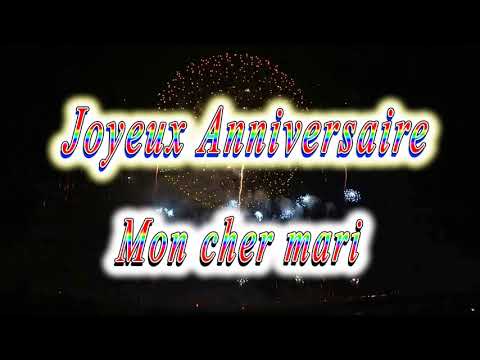 Vidéo: Comment Souhaiter Un Joyeux Anniversaire à Votre Mari Bien-aimé