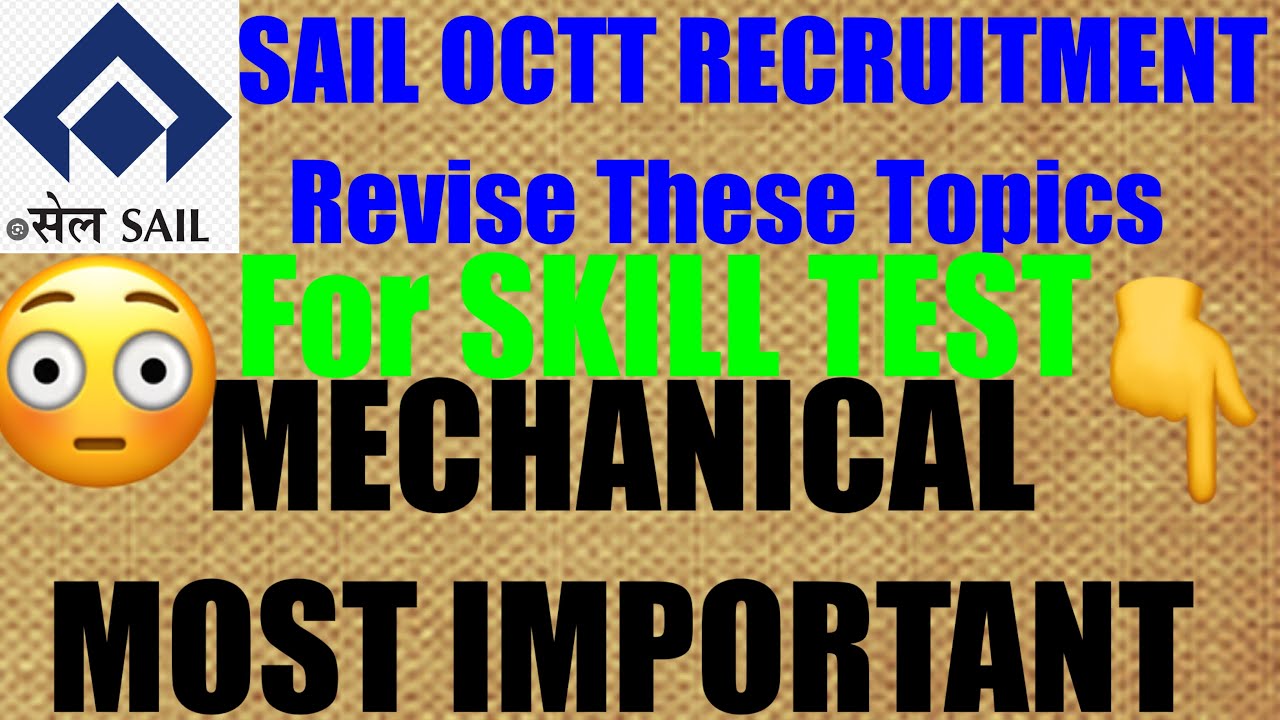 SAIL SKILL TEST For Mechanical & Electical 🤔🤔