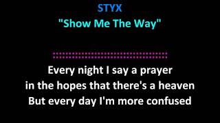 Styx  Show Me The Way
