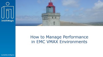 How to Manage Performance in EMC VMAX Environments