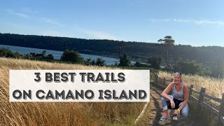 Top 3 Trails on Camano Island Things To Do At Camano Island