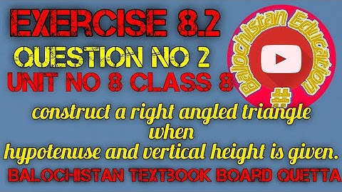 Exercise 8.2 Question no 2 / Unit no 8 Class 8 Balochistan board / Balochistan Education