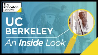 Inside UC Berkeley | What It's Really Like, According to Students | The Princeton Review