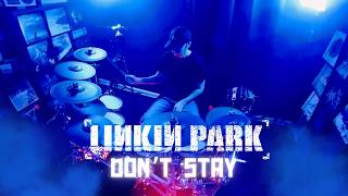 Linkin Park - Don't Stay | Drum Cover