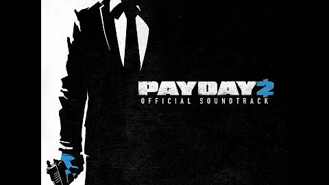 Payday 2 OST