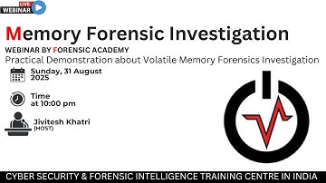 Live Webinar: Mastering Volatile Memory Forensics | #forensicacademy #Exclusive #cybersecurity
