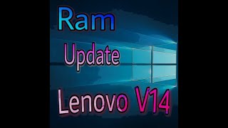 Lenovo V14 I3 Laptop Ram Update 4Gb Ddr4