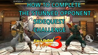 Shadow fight 3 HOW TO COMPLETE THE STUNNED OPPONENT CHALLENGE | SIDEQUEST screenshot 5