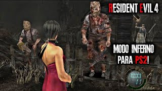 RESIDENT EVIL 4 MODO INFERNO PARA PS2 ATUALIZADO! MOD RE4 DE PS2