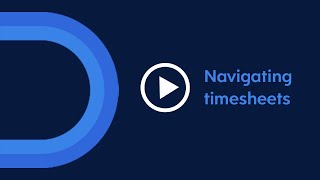 Dayforce How To Series: Timesheets