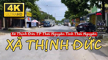 XÃ THỊNH ĐỨC - TP Thái Nguyên Tỉnh Thái Nguyên | Tân K71