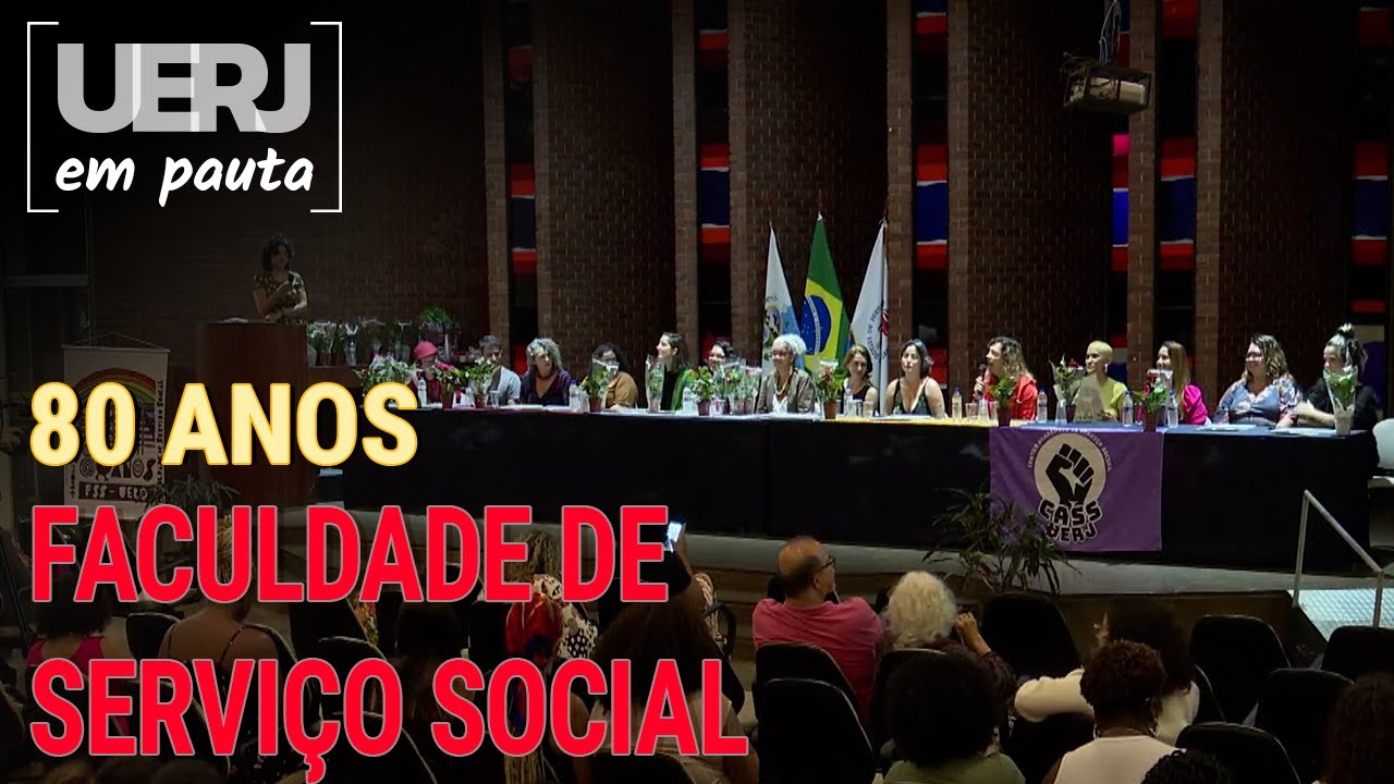 Faculdade de Serviço Social da UERJ completa 80 anos | Uerj em Pauta ...