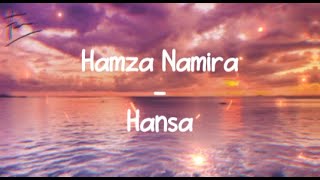 Hamza Namira - Hansa (Nasheed) | Lyric Video Resimi