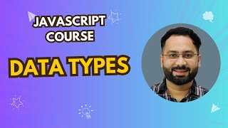 #4 Data Types in Javascript