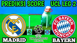 MADRID VS BAYERN || UEFA CHAMPIONS LEAGUE LEG 2 || PREDICTION SCORE VERSI RATU