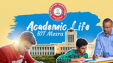 Inside BIT Mesra: Academic Journey and Campus Life