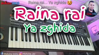 Raina rai - ya zghida diri latay -  يا زغيدة ديري لاتاي من أجمل أغاني الراينة راي