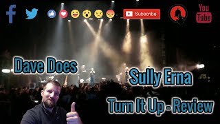 Sully Erna - Turn It Up (Live) - Dave Does Review