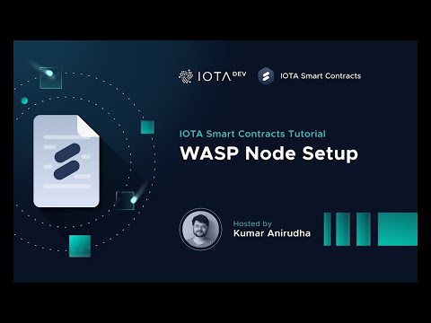 IOTA Smart Contracts Tutorial - WASP node Setup (updated)