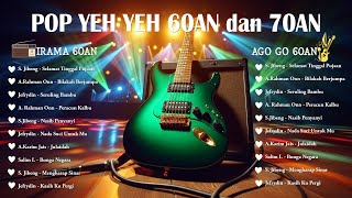 Download Lagu Pop Yeh Yeh 60an 🎶 Irama Lama Ago Go 60an Terbaik – Lagu Nostalgia Paling Dicari Sepanjang Masa MP3 Download Lagu Pop Yeh Yeh 60an 🎶 Irama Lama Ago Go 60an Terbaik – Lagu Nostalgia Paling Dicari Sepanjang Masa MP3