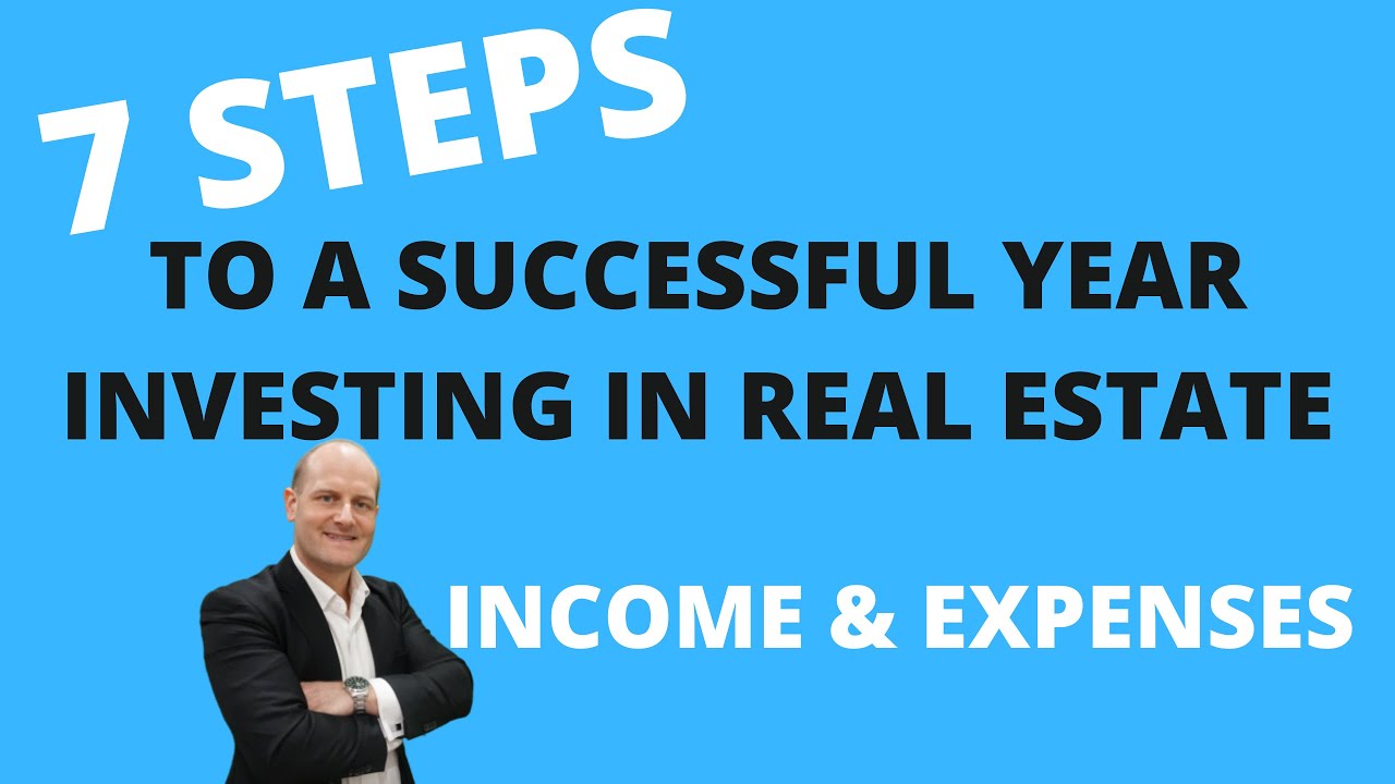 7 Steps to a Successful Year Investing in Real Estate and