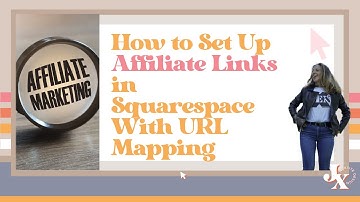 How to Set Up Affiliate Links in Squarespace With URL Mapping