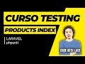 Laravel: Curso Testing Básico Productos Index [3/11]
