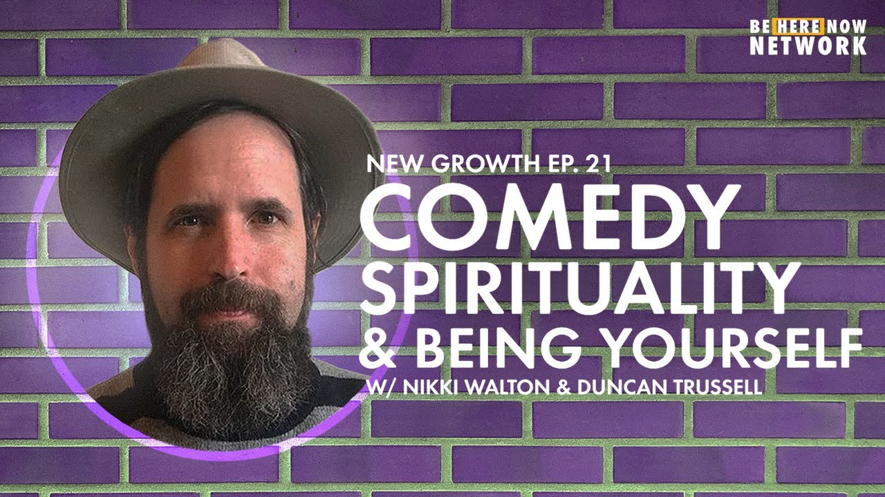 Comedy, Spirituality, & Being Yourself w/ Duncan Trussell & Nikki