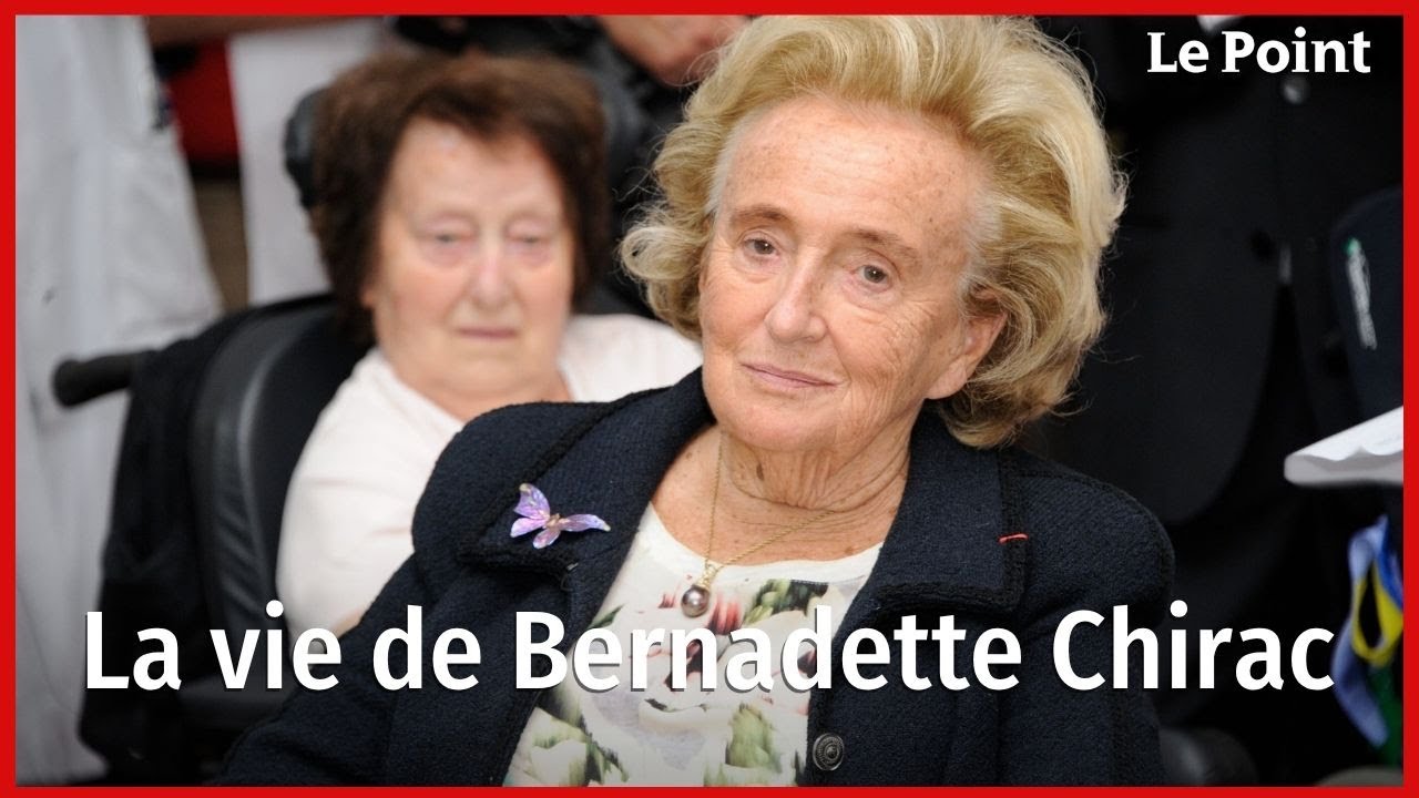 La vie de Bernadette Chirac