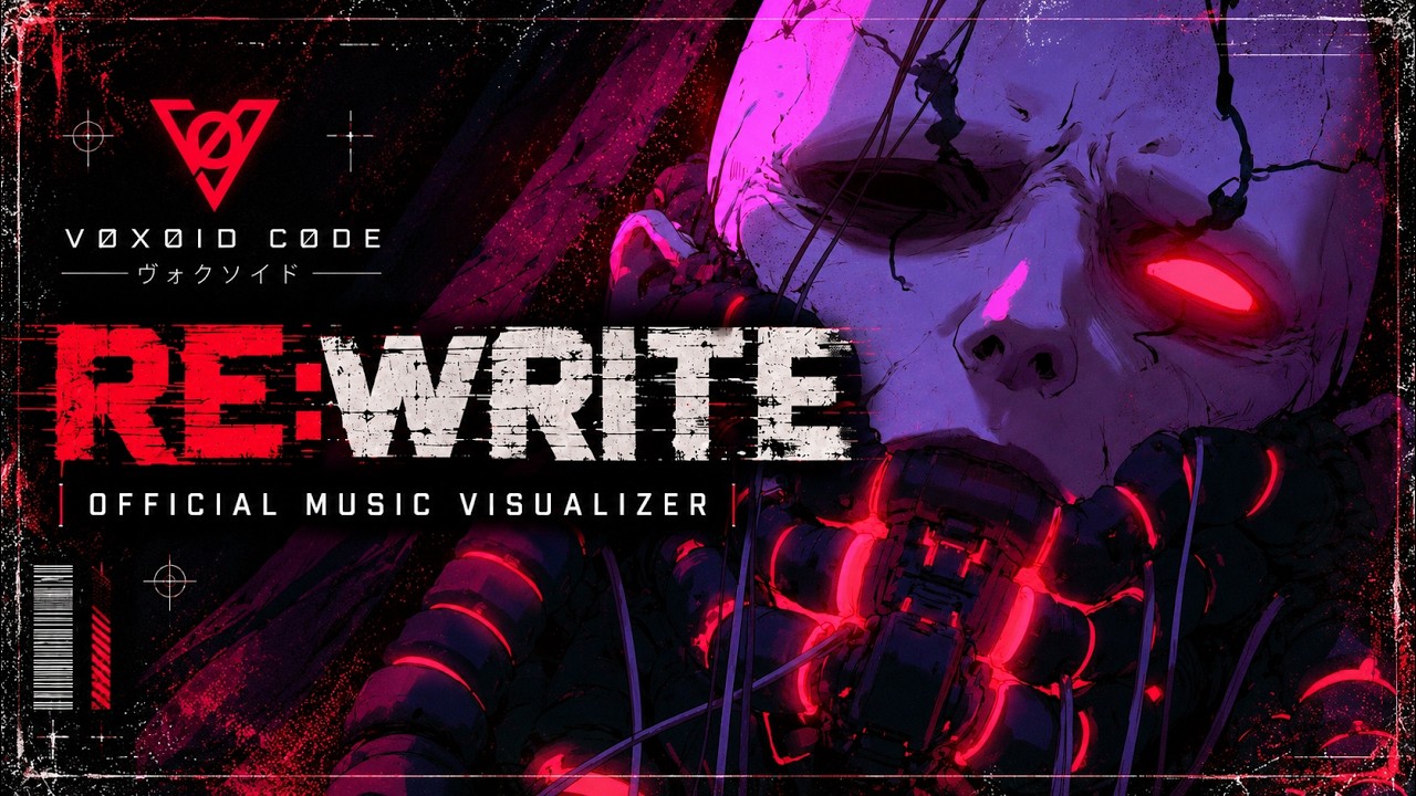 VØXOID CODE — RE:WRITE (Official Music Visualizer) - YouTube