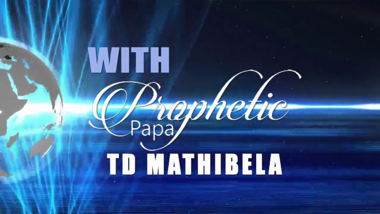 Accurate Prophecy || Prophet TD Mathibela - YouTube