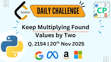 LeetCode Daily Challenge: Keep Multiplying Found Values by Two | Python Solution | Coders Point