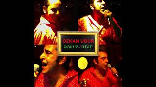 Özkan Uğur'umuzdan DOKUZ / SEKİZ EP, 8 Temmuz'da tüm dijital platformlarda yayında!