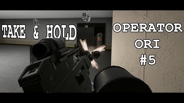 Operator Ori 1-Hit Spawnlocked #5 - H3VR Take & Hold Leaderboard Log
